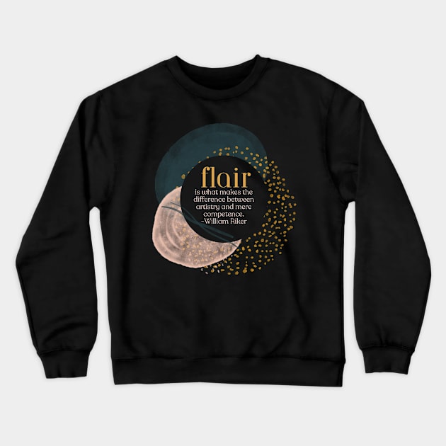 flair Crewneck Sweatshirt by hannahrlin